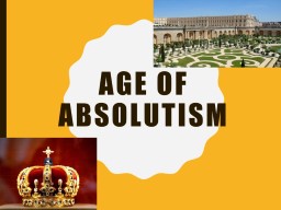 PPT-Age of Absolutism The Age of Absolutism