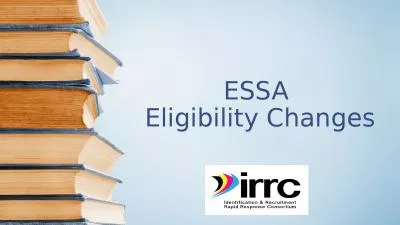 ESSA  Eligibility Changes