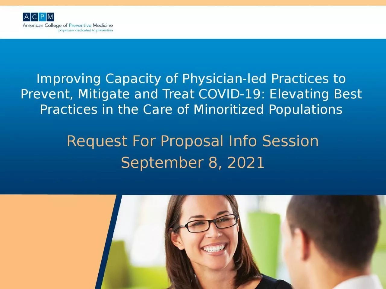 PPT-Improving Capacity of Physician-led Practices to Prevent, Mitigate and Treat COVID-19: