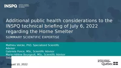 Additional public health considerations to the INSPQ technical briefing of July 6, 2022