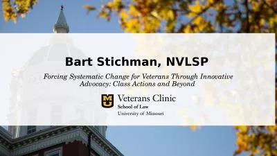 Forcing Systematic Change for Veterans Through Innovative Advocacy: Class Actions and
