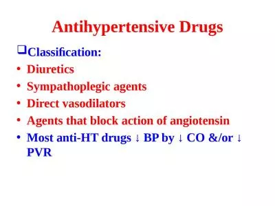 Antihypertensive Drugs Classiﬁcation: