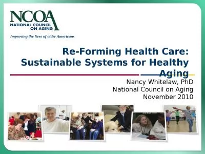 Re-Forming Health Care: Sustainable Systems for Healthy Aging