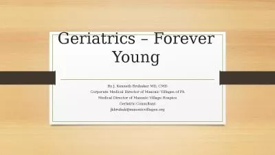 Geriatrics – Forever Young