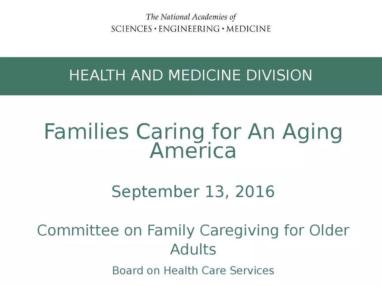 PPT-Families Caring for An Aging America