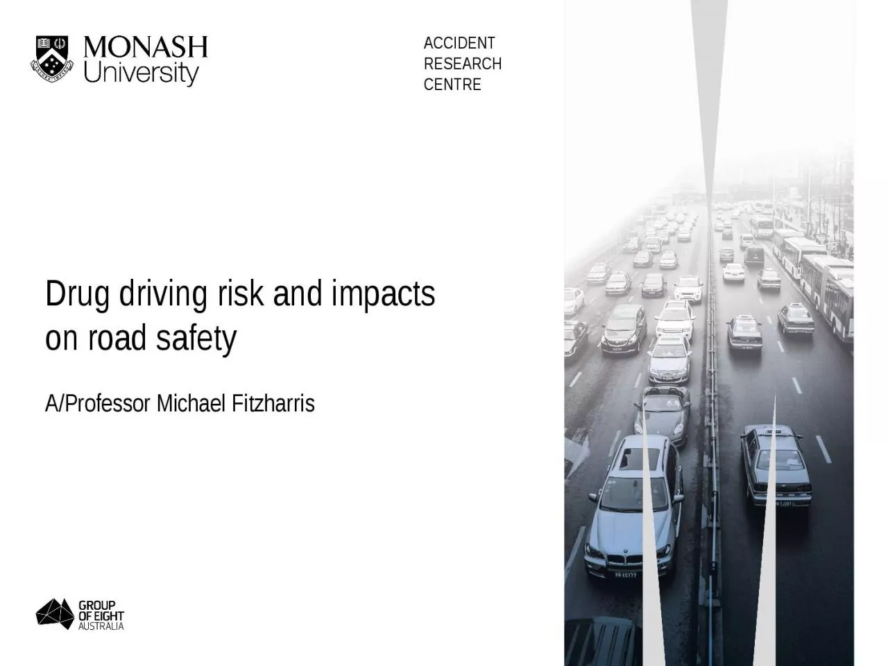 Drug driving risk and impacts on road safety