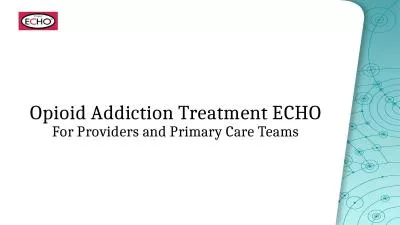 Opioid Addiction Treatment ECHO