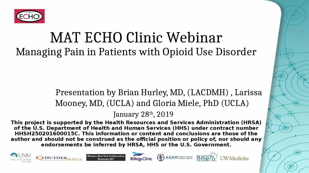 PPT-MAT ECHO Clinic Webinar Managing Pain in Patients with Opioid Use Disorder