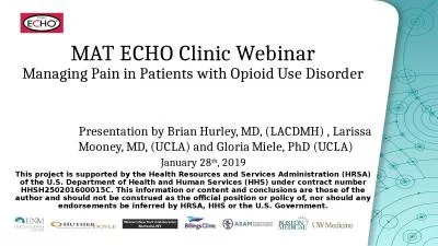 MAT ECHO Clinic Webinar Managing Pain in Patients with Opioid Use Disorder