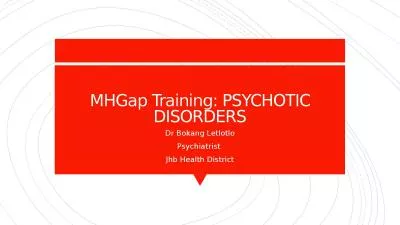 MHGap Training: PSYCHOTIC DISORDERS