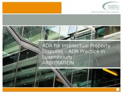 ADR for  Intellectual   Property