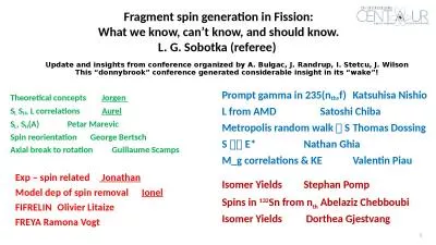 Update and insights from conference organized by A. Bulgac, J. Randrup, I. Stetcu, J. Wilson