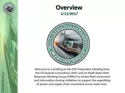 Overview 1/11/2017 Welcome to a briefing to the ESIP Federation Meeting from the All Hazards Consor