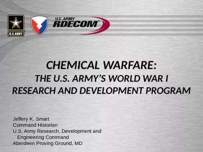 CHEMICAL WARFARE: THE U.S. ARMY’S WORLD WAR I