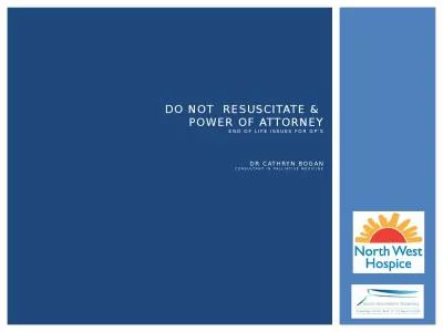 Do Not  Resuscitate &