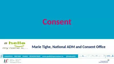 Marie Tighe, National ADM and Consent Office