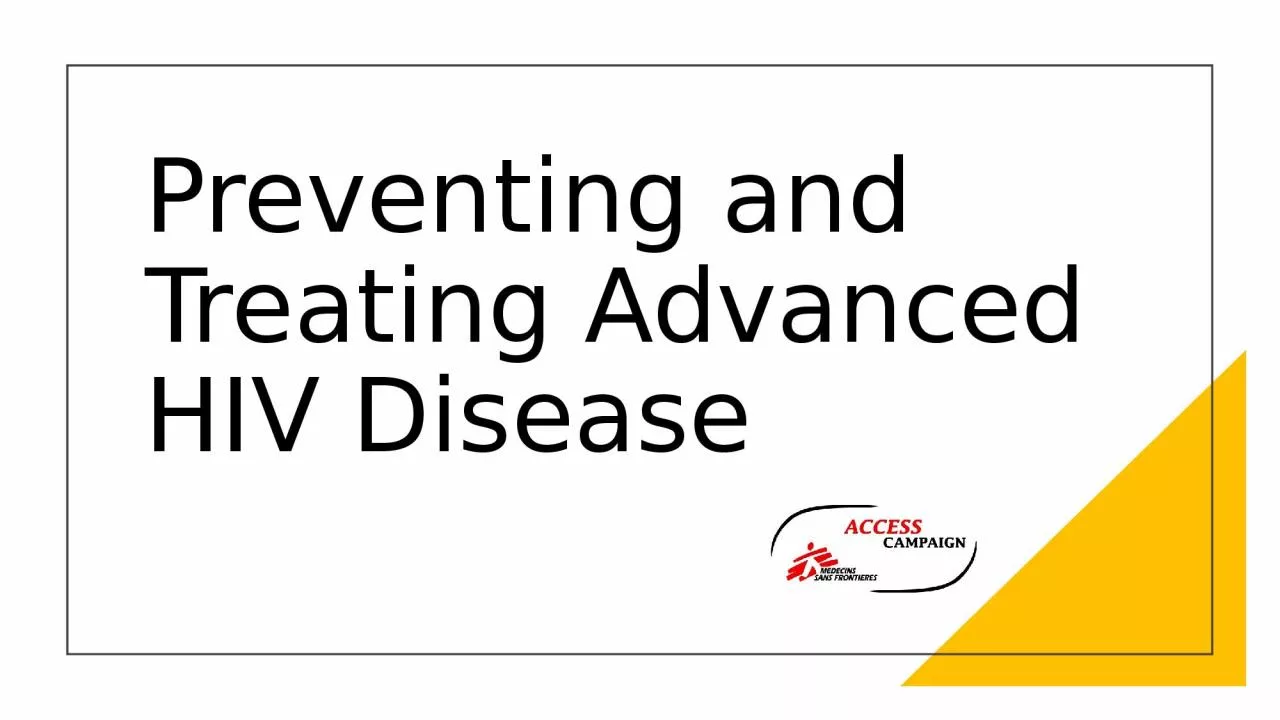 Preventing and Treating Advanced HIV Disease