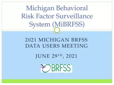 2021 Michigan BRFSS Data Users Meeting