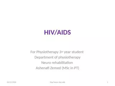 HIV/AIDS For Physiotherapy 3