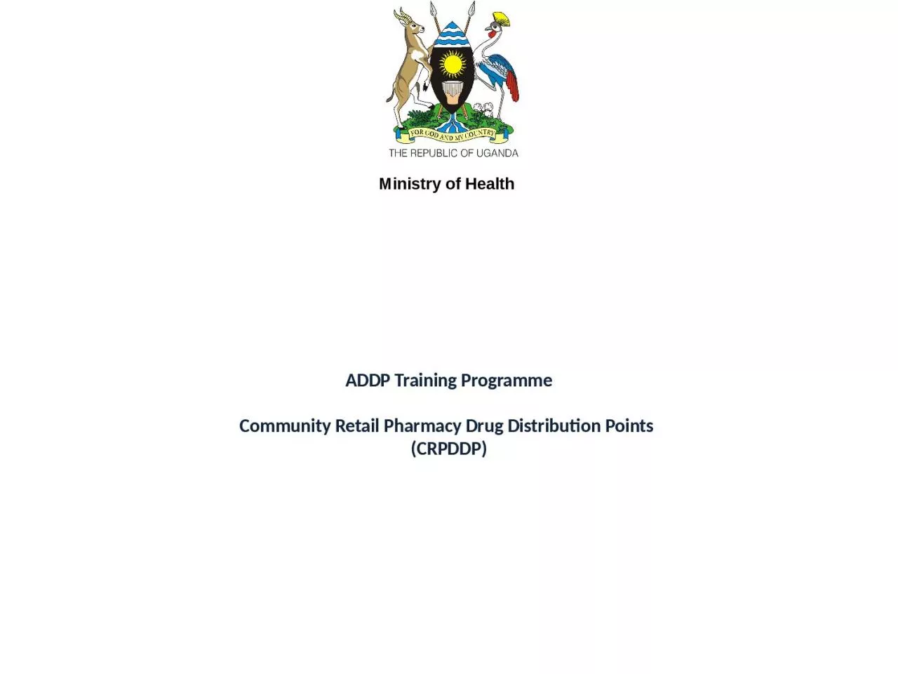 PPT-ADDP Training Programme Community Retail Pharmacy Drug Distribution Points