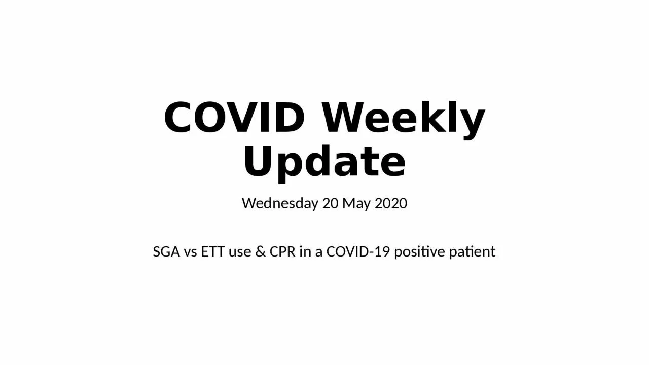 PPT-COVID Weekly Update Wednesday 20 May 2020