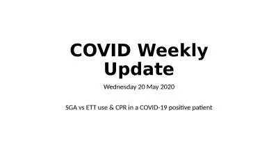 COVID Weekly Update Wednesday 20 May 2020