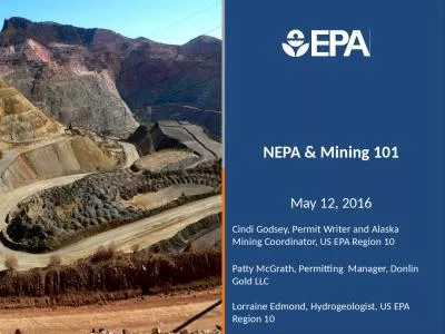 NEPA & Mining 101 May 12, 2016