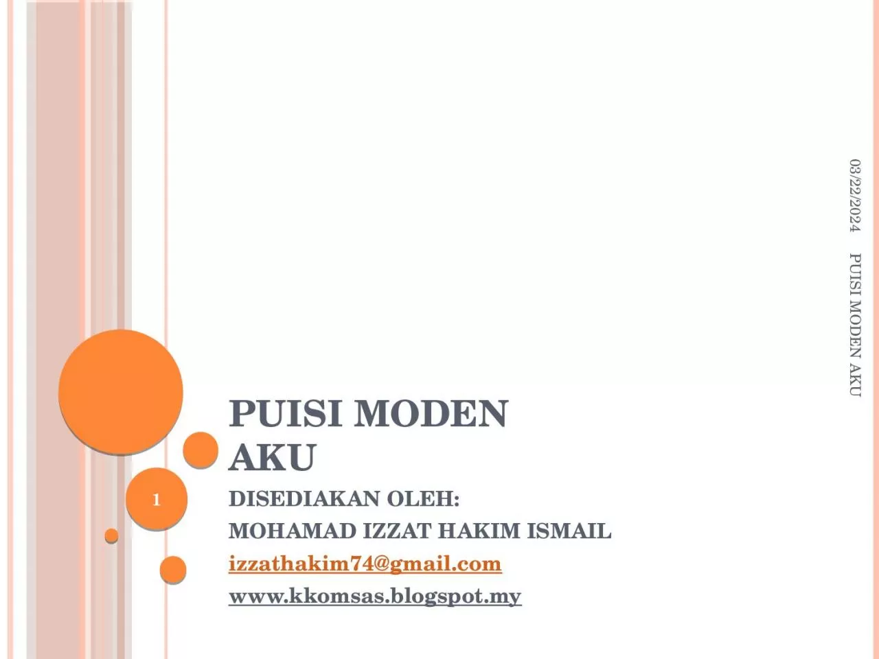 PPT-PUISI MODEN AKU DISEDIAKAN OLEH: