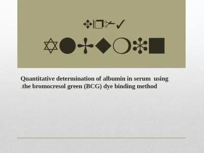 Exp#3 AlBumin Quantitative determination of albumin in serum  using the