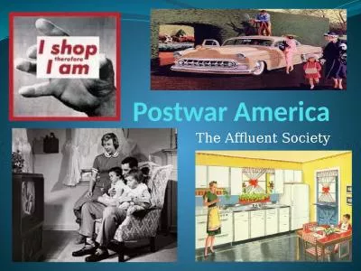 Postwar America The Affluent Society