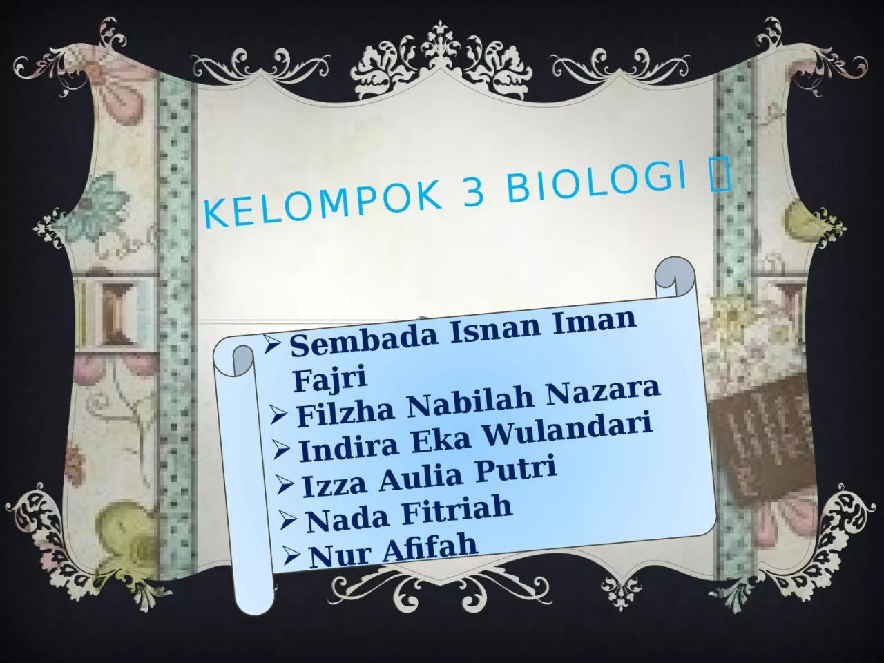 PPT-Kelompok 3 biologi 