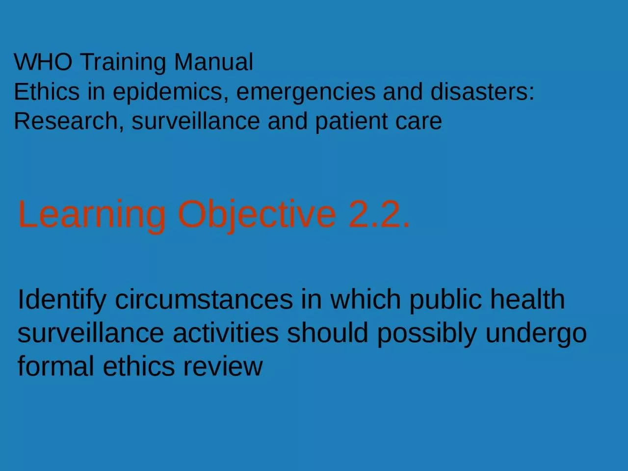 PPT-Learning Objective 2.2 .