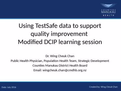 Using  TestSafe  data to support quality improvement