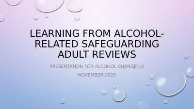 Learning from alcohol-related safeguarding adult reviews