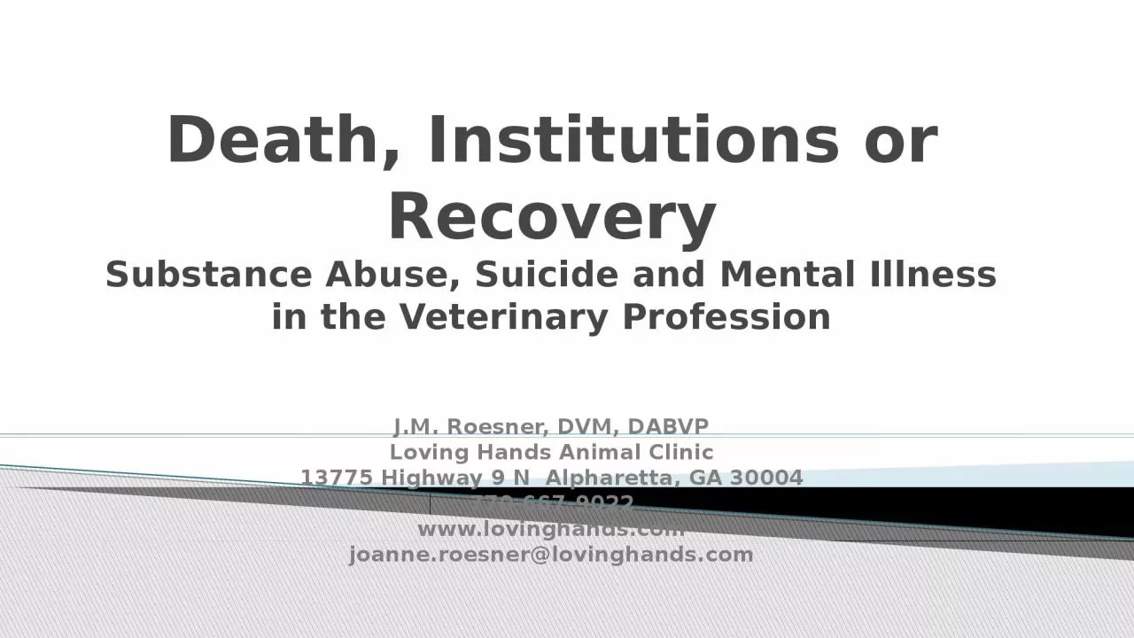 PPT-Death, Institutions or Recovery