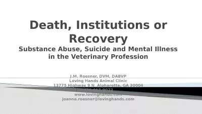 Death, Institutions or Recovery