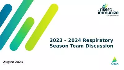 2023 – 2024 Respiratory Season Team Discussion