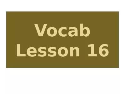 Vocab  Lesson 16 ROOT DEFINITION