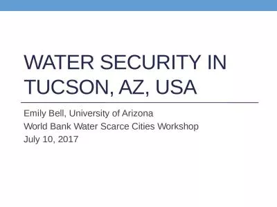 Water security in Tucson, AZ,