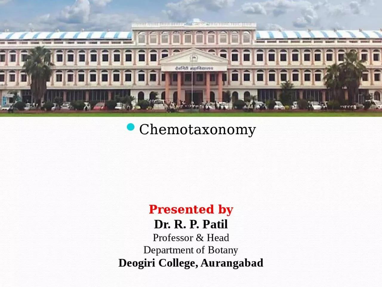 PPT-Chemotaxonomy Presented by