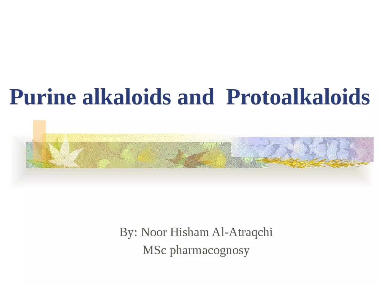 PPT-Purine alkaloids and