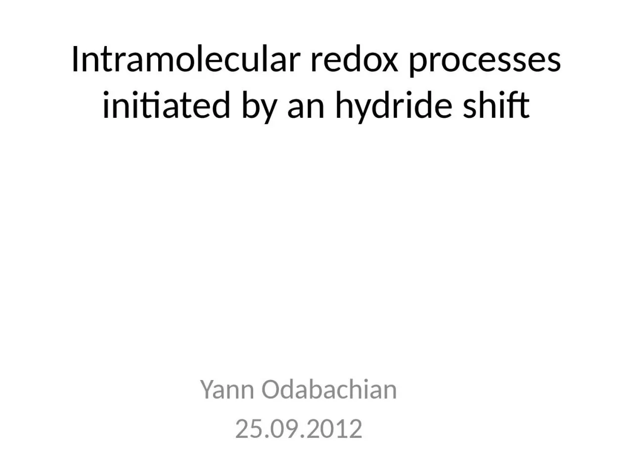 PPT-Intramolecular redox processes