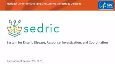 System for Enteric Disease, Response, Investigation, and Coordination