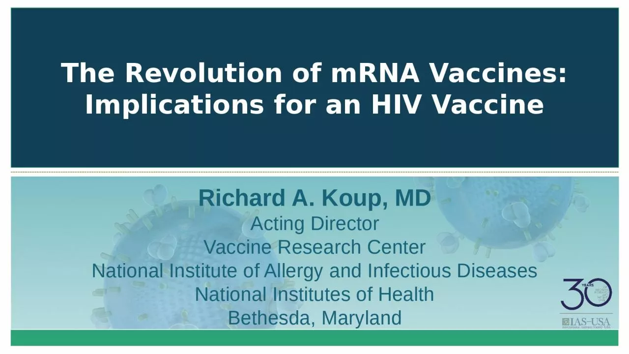 PPT-The Revolution of mRNA Vaccines: Implications for an HIV Vaccine