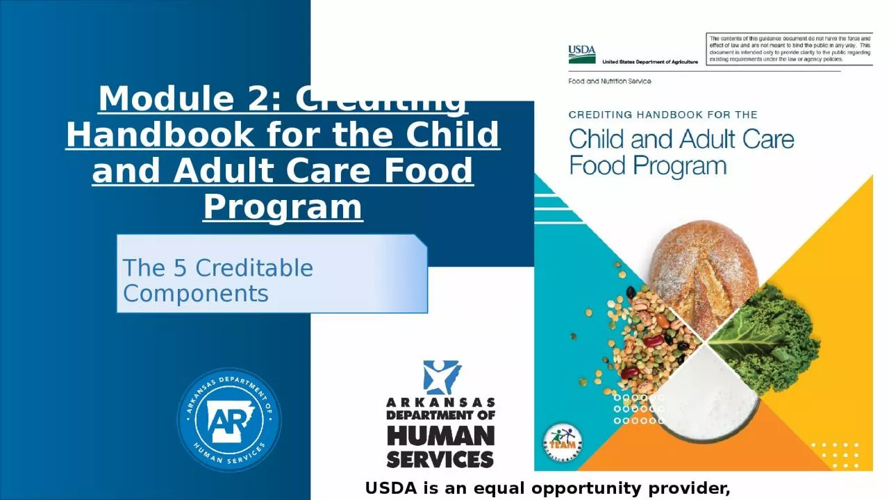 PPT-Module 2: Crediting Handbook for the Child and Adult Care Food Program