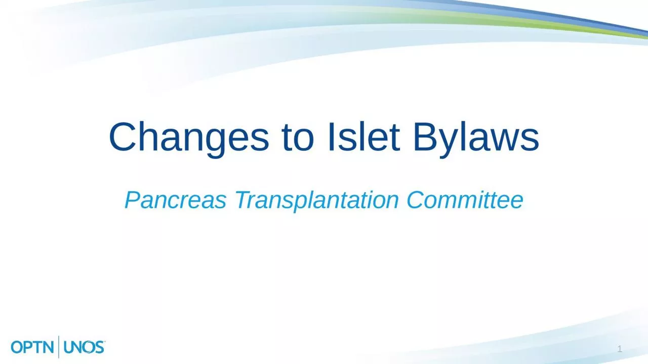 1 Changes to Islet Bylaws