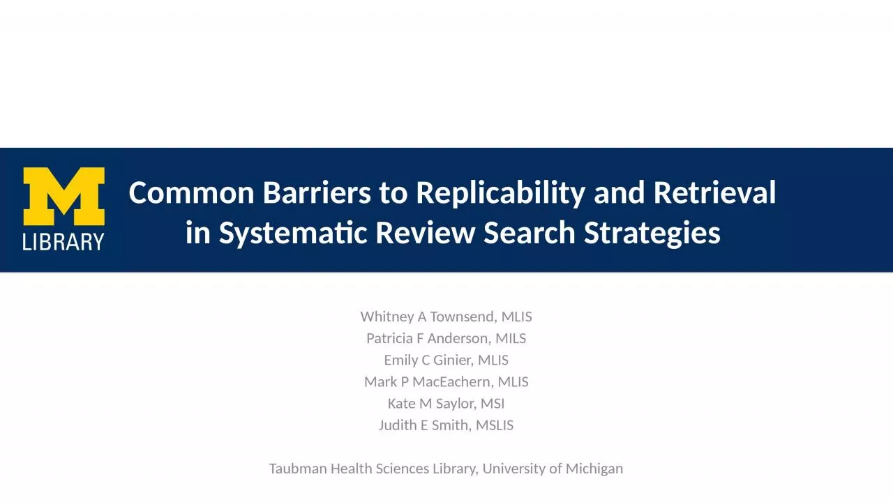 Common Barriers to Replicability and Retrieval in Systematic Review Search Strategies