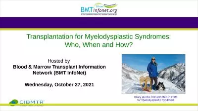 Hosted by  Blood   & Marrow Transplant Information Network (BMT