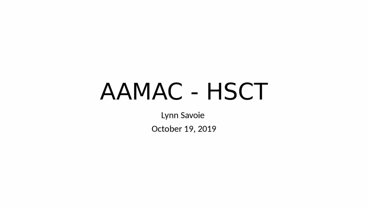 PPT-AAMAC - HSCT Lynn Savoie