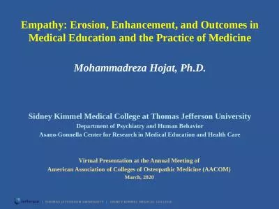 Empathy: Erosion, Enhancement, and Outcomes in Medical Education and the Practice of Medicine